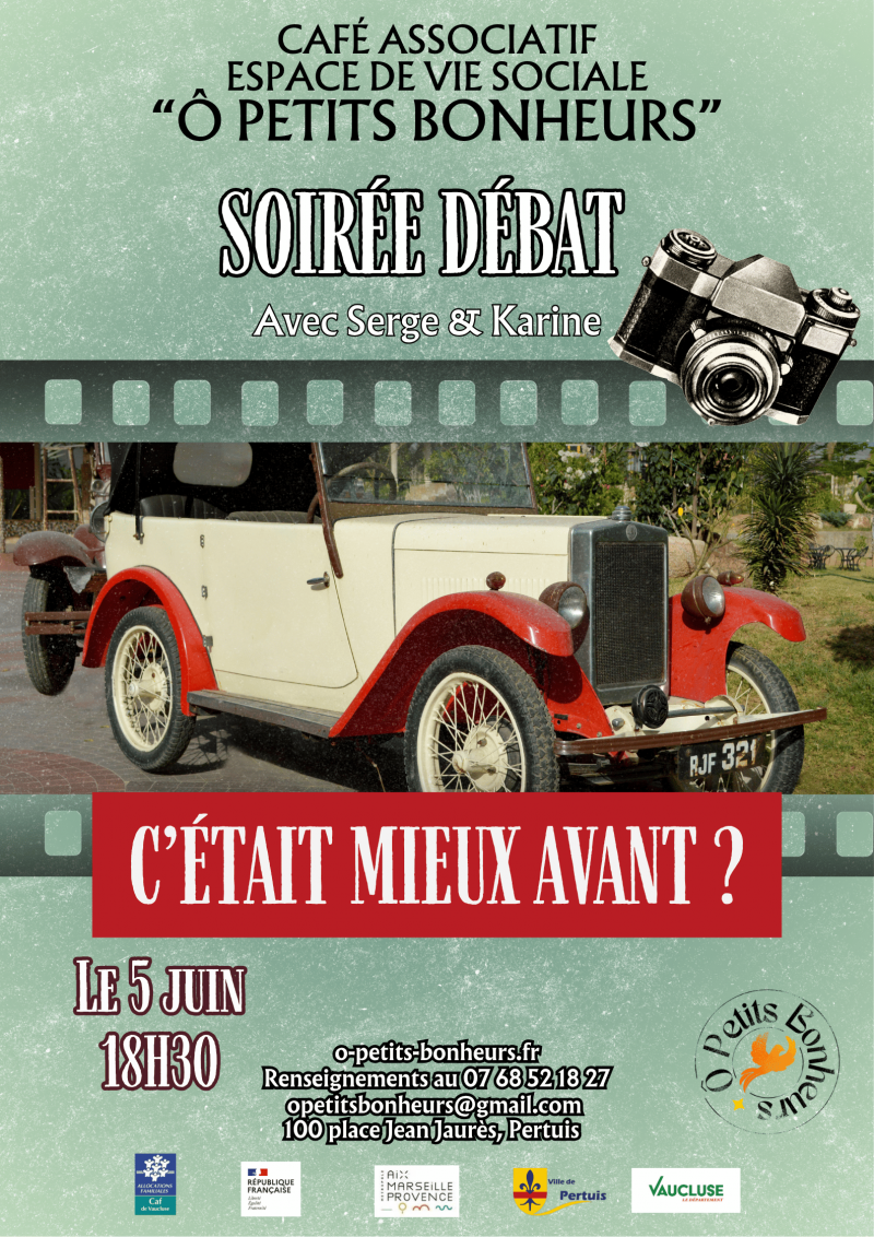 Débat : Et si c'était mieux avant ?
